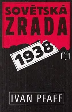 Sovětská zrada 1938