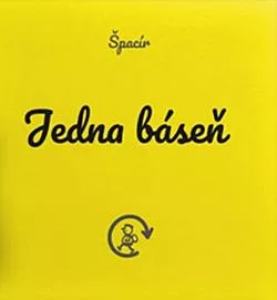 Špacír: Jedna báseň