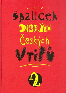 Špalíček dobrých českých vtipů 2