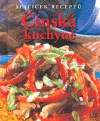 Čínská kuchyně - Špalíček receptů