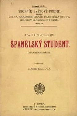 Španělský student: dramatická báseň