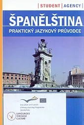 Španělština - praktický jazykový průvodce
