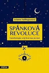 Spánková revoluce - Transformujte svůj život noc po noci