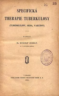 Specifická therapie tuberkulosy: (tuberkuliny, sera, vakciny)