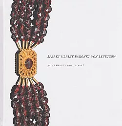 Šperky Ulriky baronky von Levetzow
