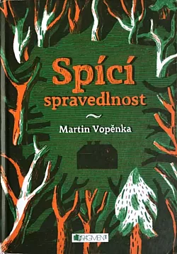 Spící spravedlnost