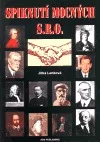 Spiknutí mocných s. r. o.