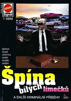 Špína bílých límečků a další kriminální příběhy
