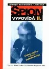 Špion vypovídá II. - Jasná zpráva o konci jednoho světa