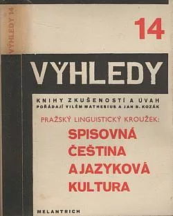 Spisovná čeština a jazyková kultura