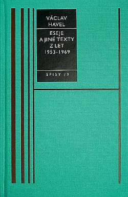 Spisy 3: Eseje a jiné texty z let 1953–1969