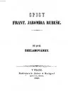 Spisy Frant. Jaromíra Rubeše