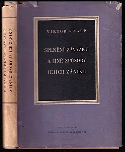 Splnění závazků a jiné způsoby jejich zániku