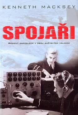 Spojaři: Rádiový odposlech v obou světových válkách