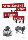 Společenské vědy pro střední školy 4. díl - učebnice