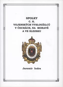 Spolky c. k. vojenských vysloužilců v Čechách, na Moravě a ve Slezsku