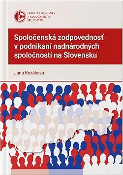 Spoločenská zodpovednosť v podnikaní nadnárodných spoločností na Slovensku