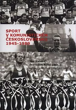 Sport v komunistickém Československu 1948–1989
