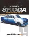 Sportovní a závodní automobily Škoda