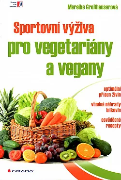 Sportovní výživa pro vegetariány a vegany