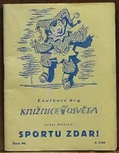 Sportu zdar!