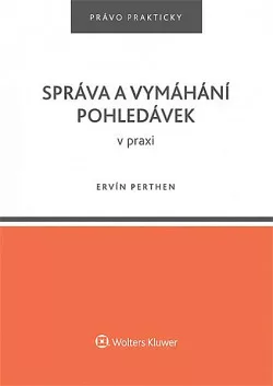 Správa a vymáhání pohledávek v praxi
