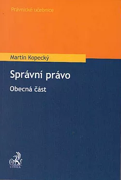 Správní právo. Obecná část