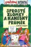 Sprosté zlomky a hanebný průměr