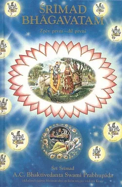 Śrīmad Bhāgavatam. Zpěv první - díl první