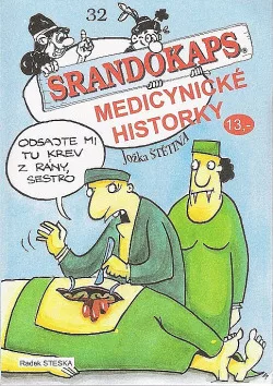 Srandokaps 32 Medicynické historky