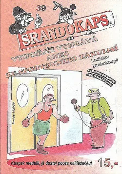 Srandokaps 39 Vtipnější vyhrává aneb ze sportovního zákulisí