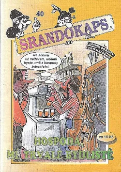 Srandokaps 40 Hospoda, mé trvalé bydliště