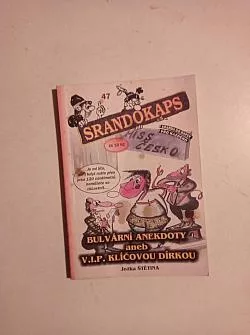 Srandokaps 47 Bulvární anekdoty aneb V.I.P. klíčovou dírkou