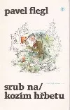 Srub na Kozím Hřbetu