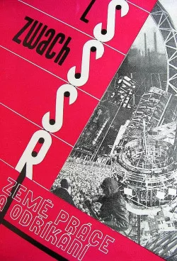 SSSR - země práce a odříkání