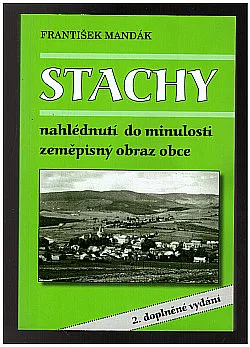Stachy: Nahlédnutí do minulosti