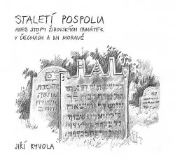 Staletí pospolu aneb Stopy židovských památek v Čechách a na Moravě