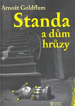 Standa a dům hrůzy