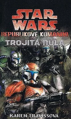 Star Wars: Trojitá nula