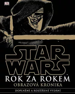 Star Wars - Rok za rokem: Obrazová kronika