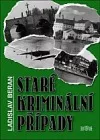 Staré kriminální případy