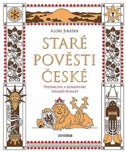 Staré pověsti české - komentované vydání