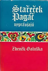Stařeček Pagáč vyprávjajú