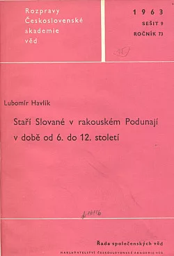 Staří Slované v rakouském Podunají v době od 6. do 12. století