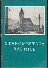 Staroměstská radnice.