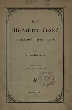 Starší literatura česká ve Františkově muzeu v Brně