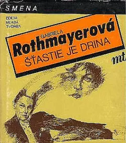 Šťastie je drina