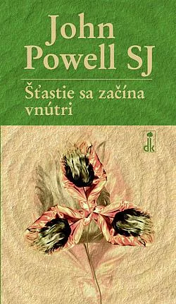 Šťastie sa začína vnútri