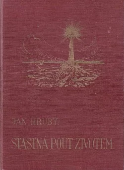 Šťastná pouť životem: Od kolébky ke hrobu