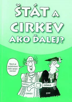 Štát a cirkev - Ako ďalej?